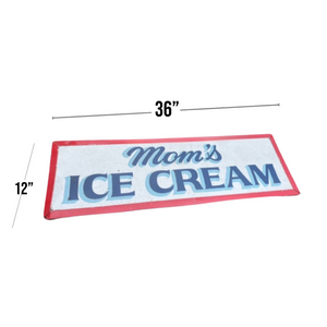 Mom’s Vintage Hand Painted Metal Ice Cream Sign
